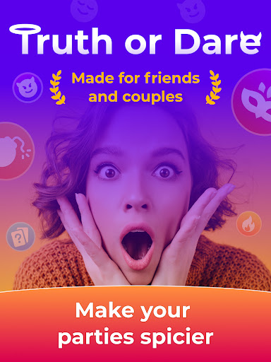 Truth or Dare - Dirty & Spicy