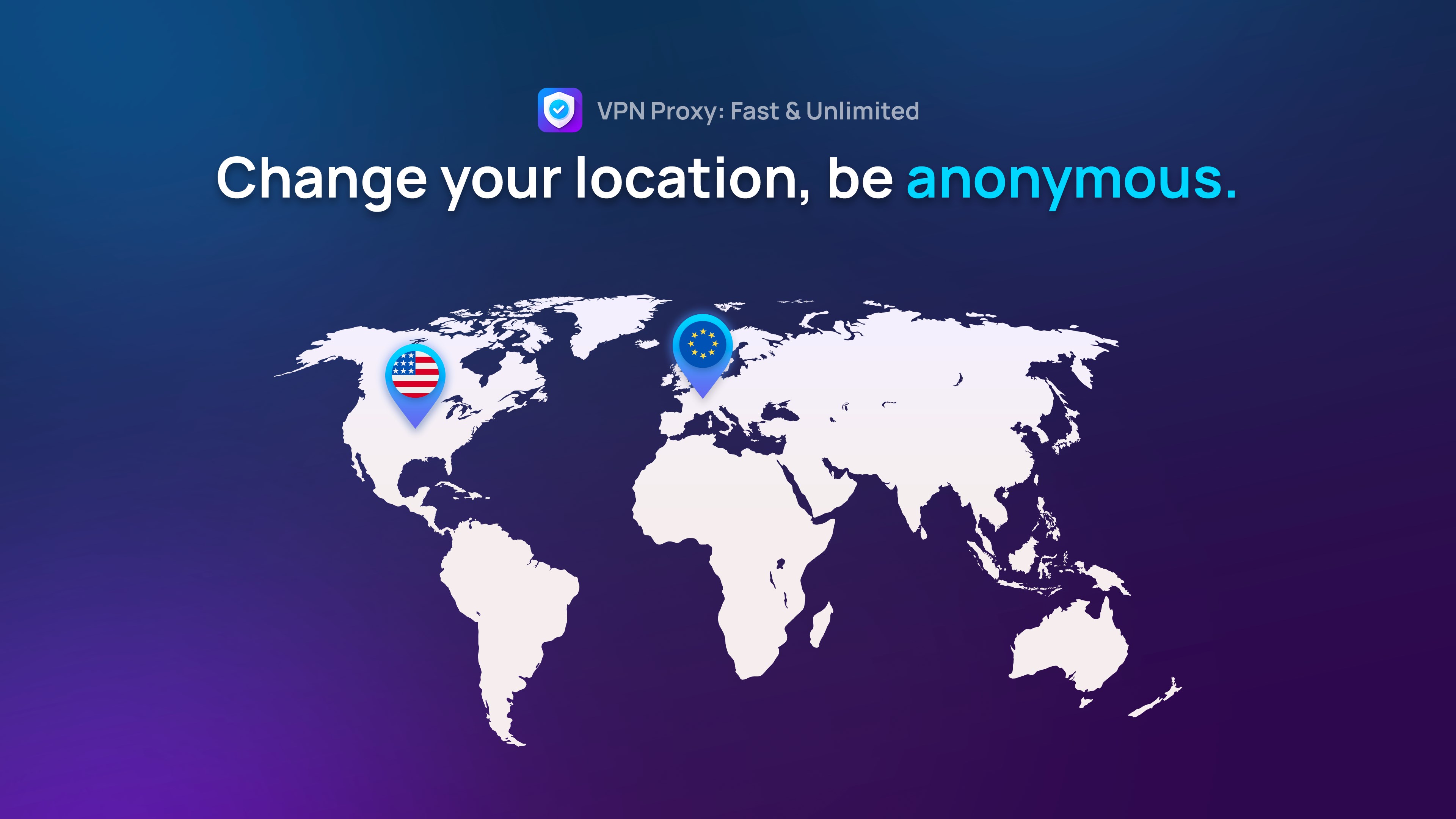 VPN Proxy: Fast & Unlimited